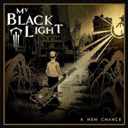 My Black Light : A New Chance